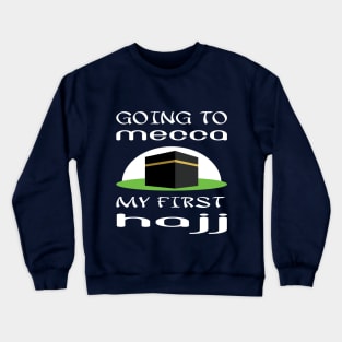 Hajj-Mecca-Eid El Adha El Mubarak-hajj pilgrimage-Muslim gift Crewneck Sweatshirt